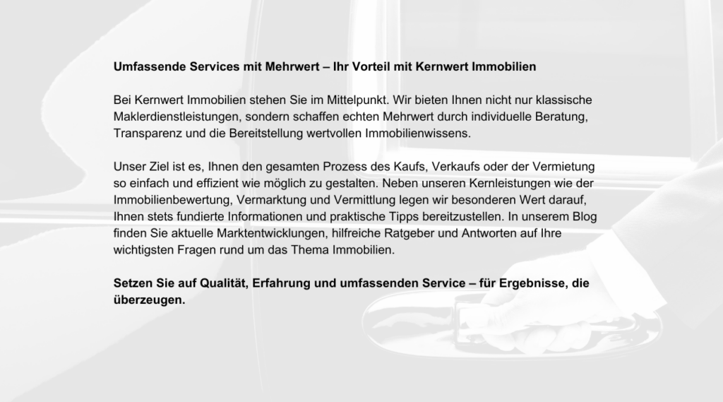 Services und Dienstleistungen von Kernwert Immobilien - Ihr Partner für den Verkauf und die Vermietung von Immobilien